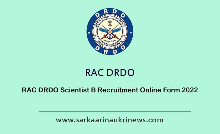  RAC DRDO Scientist B Recruitment Form 2022